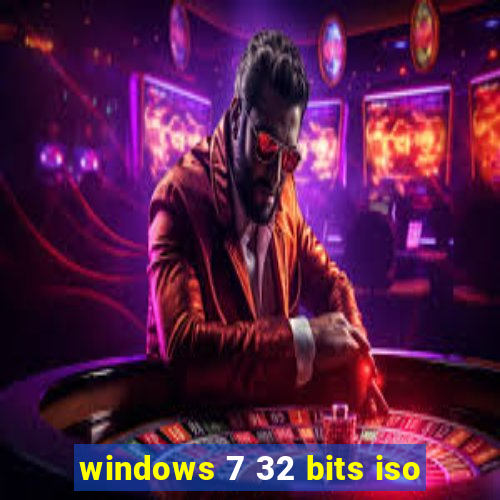 windows 7 32 bits iso